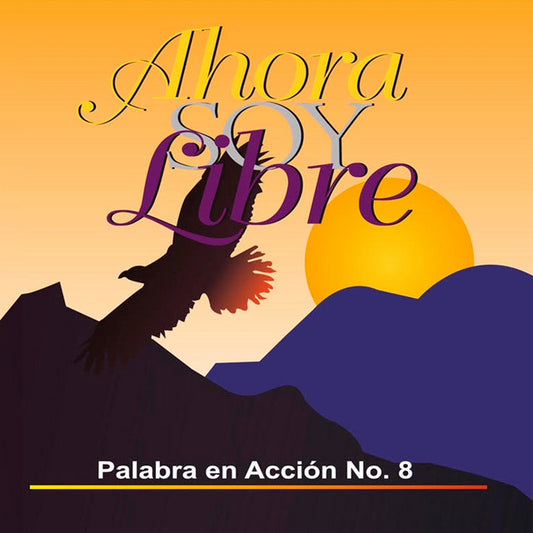 Ahora Soy Libre - Palabra en Acción - Partituras Metales